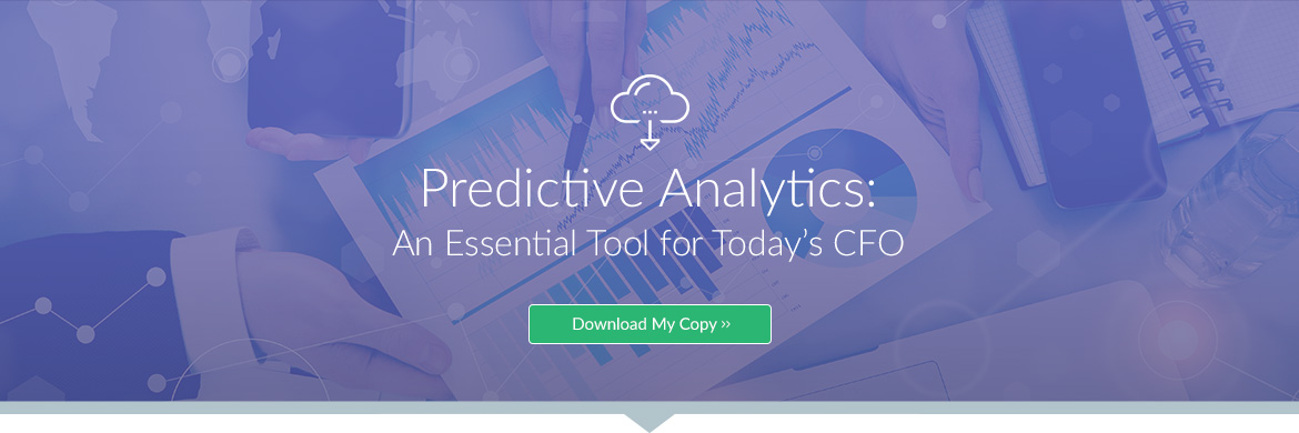 Predictive Analytics: An Essential Tool for Today's CFO 